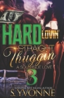 Hard Lovin' Straight Thuggin' 3 Cover Image
