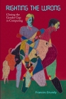 Righting the Wrong: Closing the Gender Gap in Computing By Frances Grundy, Greg Genestine-Charlton (Artist) Cover Image