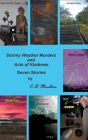 Stormy Weather Murders and Acts of Kindness Cover Image