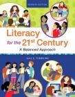 Literacy for the 21st Century: A Balanced Approach, with Revel -- Access Card Package [With Access Code] By Gail Tompkins Cover Image