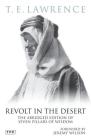 Revolt in the Desert: The Abridged Edition of Seven Pillars of Wisdom By T. E. Lawrence Cover Image