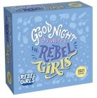 Good Night Stories for Rebel Girls 2021 Day-to-Day Calendar Cover Image