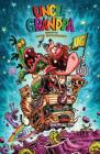 Uncle Grandpa By Peter Browngardt (Created by), various, various (Illustrator) Cover Image