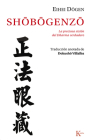 Shobogenzo By Eihei Dogen, Dokusho Villalba (Translated by) Cover Image