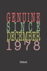 Genuine Since December 1978: Notebook Cover Image