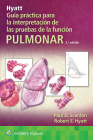 Hyatt. Guía práctica para la interpretación de las pruebas de la función pulmonar By Paul D. Scanlon, MD Cover Image