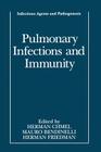 Pulmonary Infections and Immunity (Infectious Agents and Pathogenesis) Cover Image