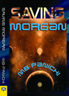 Saving Morgan By Mb Panichi Cover Image