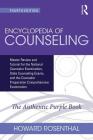 Encyclopedia of Counseling: Master Review and Tutorial for the National Counselor Examination, State Counseling Exams, and the Counselor Preparati By Howard Rosenthal (Editor) Cover Image