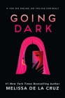 Going Dark By Melissa de la Cruz Cover Image