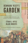 Denmark Vesey's Garden: Slavery and Memory in the Cradle of the Confederacy Cover Image