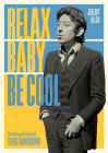 Relax Baby Be Cool: The Artistry and Audacity Of Serge Gainsbourg By Jeremy Allen Cover Image