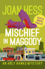 Mischief in Maggody (The Arly Hanks Mysteries) By Joan Hess Cover Image