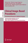 Clinical Image-Based Procedures. Translational Research in Medical Imaging: Second International Workshop, Clip 2013, Held in Conjunction with Miccai Cover Image