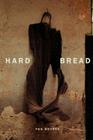 Hard Bread (Phoenix Poets) By Peg Boyers Cover Image
