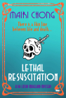 Lethal Resuscitation (The Dr. Cathy Moreland Mysteries) By Mairi Chong Cover Image