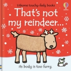 That's not my reindeer… By Fiona Watt, Rachel Wells (Illustrator) Cover Image