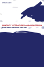 Minority Literatures and Modernism: Scots, Breton, and Occitan, 1920-1990 (University of Toronto Romance) Cover Image