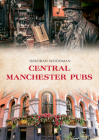 Central Manchester Pubs Cover Image