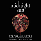Midnight Sun By Stephenie Meyer, Jake Abel (Read by) Cover Image