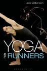 Yoga for Runners By Lexie Williamson Cover Image