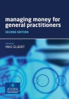 Managing Money for General Practitioners, Second Edition Cover Image