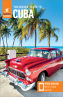 The Rough Guide to Cuba (Travel Guide with Free Ebooks) (Rough Guides) By Rough Guides Cover Image