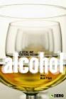Alcohol: A Social and Cultural History By Mack P. Holt (Editor) Cover Image