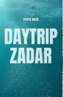 Daytrip Zadar By Dnbooks Cover Image