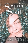 Sequin Soul: Poetry from the Spirit Cover Image