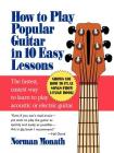 How to Play Popular Guitar in 10 Easy Lessons By Norman Monath Cover Image