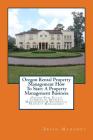 Oregon Rental Property Management How To Start A Property Management Business: Oregon Real Estate Commercial Property Management & Residential Propert Cover Image