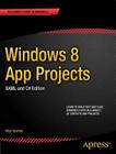 Windows 8 App Projects - Xaml and C# Edition (Expert's Voice in Windows 8) By Nico Vermeir Cover Image