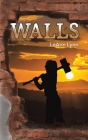 Walls By Leann Lynn Cover Image