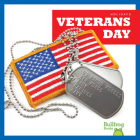 Veterans Day (Holidays) By Rebecca Pettiford Cover Image