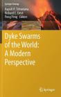 Dyke Swarms of the World: A Modern Perspective (Springer Geology) Cover Image