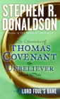 Lord Foul's Bane (The First Chronicles: Thomas Covenant the Unbeliever #1) Cover Image