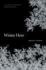 Winter Here: Poems (Georgia Poetry Prize) Cover Image