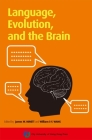 Language, Evolution, and the Brain By James W. Minett, William S-Y. Wang Cover Image