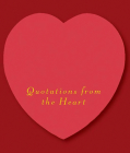 Love: Quotations From The Heart (RP Minis) By Running Press (Edited and translated by), Running Press (Editor) Cover Image