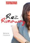 Rez Runaway (Lorimer SideStreets) By Melanie Florence Cover Image