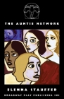 The Auntie Network By Elenna Stauffer Cover Image