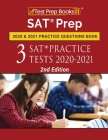 SAT Prep 2020 and 2021 Practice Questions Book: 3 SAT Practice Tests 2020-2021 [2nd Edition] Cover Image
