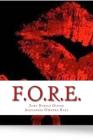 F.O.R.E. By Zoey Oliver, Aamod Birk Cover Image