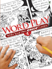 Word Play: Write Your Own Crazy Comics #1 Cover Image