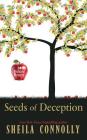 Seeds of Deception (Orchard Mysteries #10) By Sheila Connolly Cover Image