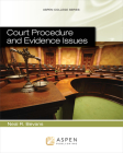 Court Procedure and Evidence Issues (Aspen Criminal Justice) By Neal R. Bevans Cover Image
