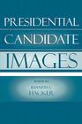 Presidential Candidate Images (Communication) Cover Image