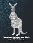 Woodland Animals and Birds - Coloring Book - Deer, Red panda, Squirrel, Lion, other Cover Image