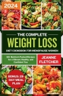 Weight Loss Diet Cookbook for Menopause Women: 60+ Nutrient-Packed Recipes for a Vibrant, Healthy and Confident You Cover Image